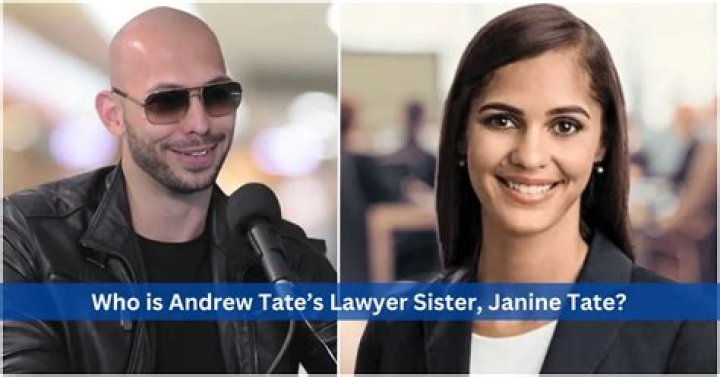 How Rich Is Andrew Tate Sister Janine Tate? More On His Vermögen And Wealth